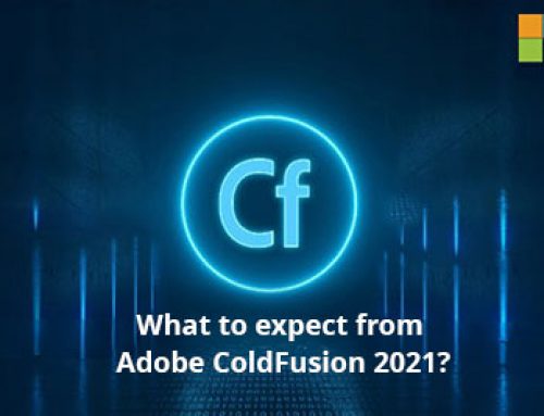 What to expect from Adobe ColdFusion 2021?