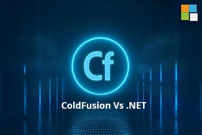 ColdFusion vs .NET - Comparing the Pros and Cons